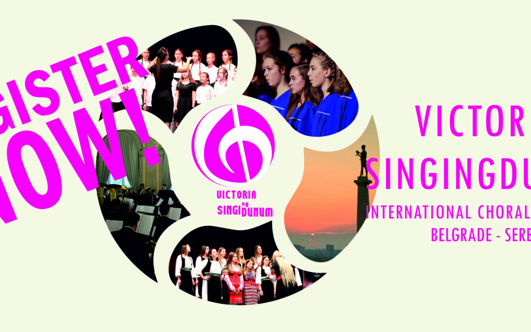 VICTORIA SINGINGDUNUM 2022 INTERNATIONAL CHORAL COMPETITION