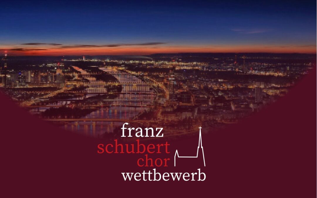 34th International Franz Schubert Choir Competition & Festival